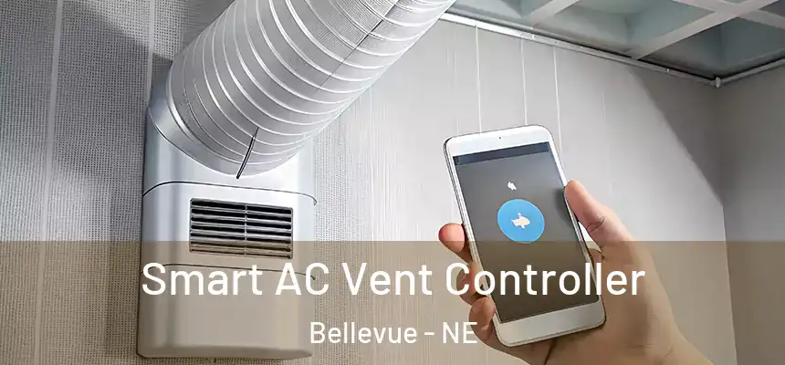 Smart AC Vent Controller Bellevue - NE